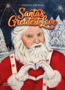 Santa's Greatest Love