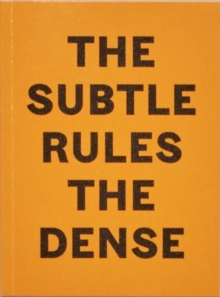 The Subtle Rules The Dense
