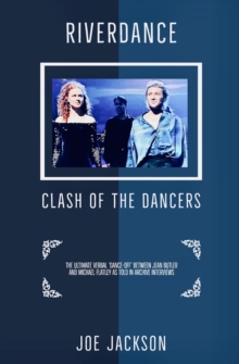 Riverdance: Clash Of The Dancers