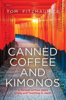 Canned Coffee and Kimonos