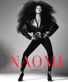 V & A Publishing Naomi , In Fashion - The Official V&A Exhibition Book