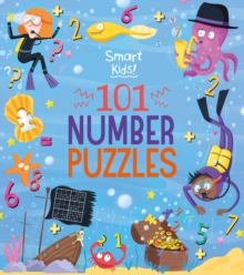 Smart Kids! 101 Number Puzzles