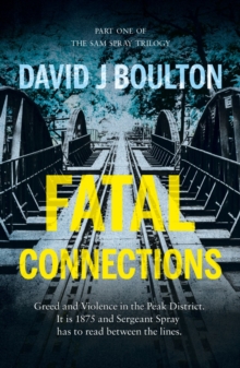 Fatal Connections, Paperback / softback Book Fatal Connections, Paperback / softback Book