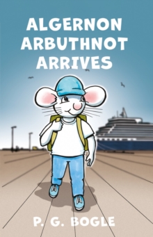 Algernon Arbuthnot Arrives