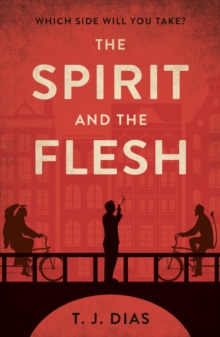 The Spirit and the Flesh