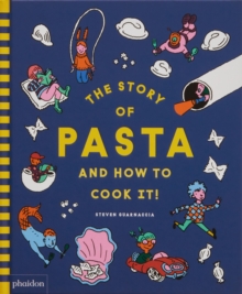 The Story of Pasta and How to Cook It!