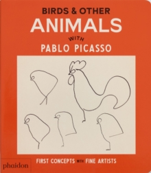 Birds & Other Animals : With Pablo Picasso