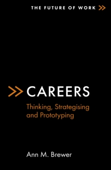 Careers : Thinking, Strategising and Prototyping