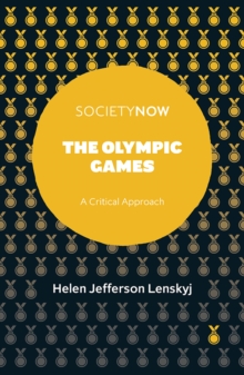 The Olympic Games : A Critical Approach