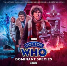 Doctor Who: The Fourth Doctor Adventures Series 13: Dominant Species