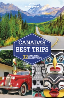 Lonely Planet Canada's Best Trips