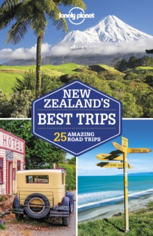 Lonely Planet New Zealand's Best Trips