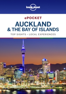 Lonely Planet Pocket Auckland & the Bay of Islands