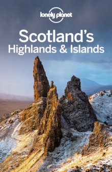 Lonely Planet Scotland's Highlands & Islands