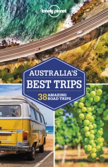 Lonely Planet Australia's Best Trips