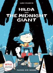 Hilda and the Midnight Giant