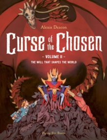 Curse of the Chosen Vol 2 : The Will that Shapes the World