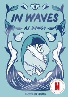 In Waves: Coming Soon to Netflix