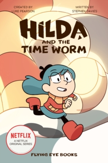 Hilda And The Time Worm