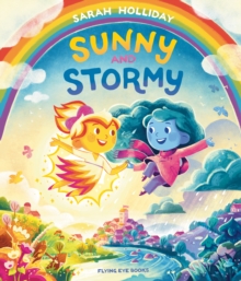 Sunny and Stormy