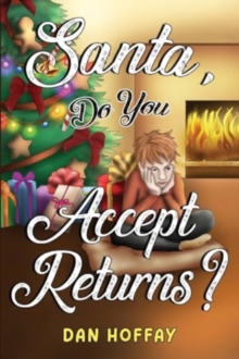 Santa, Do You Accept Returns?