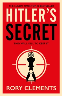 Hitler's Secret : The Sunday Times Bestselling Spy Thriller