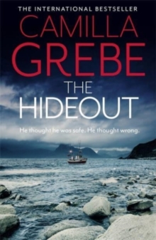 The Hideout : The tense new thriller from the award-winning, international bestselling author