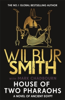 Zaffre House Of Two Pharaohs , Step Into The World Of Gold, Gods And Deadly Ambition In The Latest Sunday Times Bestseller