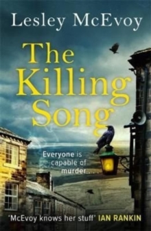 The Killing Song : A Yorkshire Crime Thriller