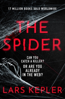 Bonnier Books Uk Spider , The Only Serial Killer Crime Thriller You Need To Read This Year