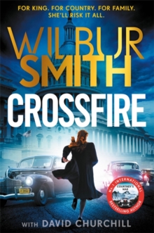 Crossfire : THE SUNDAY TIMES BESTSELLING THRILLER FOR 2025