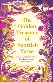 The Golden Treasury of Scottish Verse