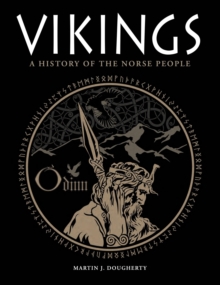 Vikings : A History of the Norse People