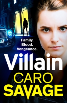 Villain : A heart-stopping addictive crime thriller that you won't be able to put down