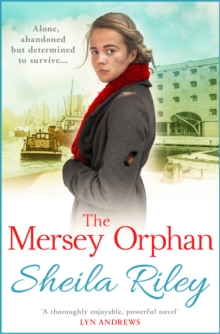 The Mersey Orphan : A gripping family saga with a twist