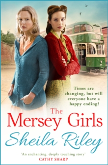 The Mersey Girls : A gritty family saga you won't be able to put down