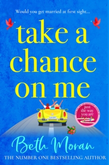 Take a Chance on Me : The perfect uplifting read from the TOP 10 bestselling author of Just The Way You Are