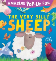 The Very Silly Sheep, Hardback Book The Very Silly Sheep, Hardback Book