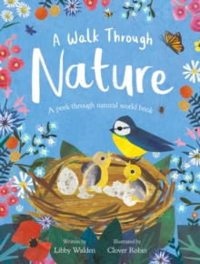 A Walk Through Nature : A Clover Robin Peek-Through Book