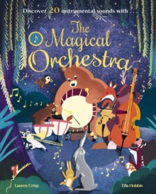 Little Tiger Press Group The Magical Orchestra