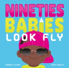 Nineties Babies Look Fly