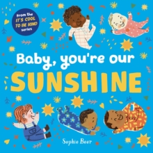 Baby, You're Our Sunshine