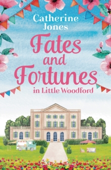 Fates and Fortunes in Little Woodford