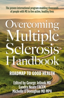 Overcoming Multiple Sclerosis Handbook : Roadmap to Good Health