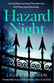 Hazard Night : 'Immersive, compelling, and intensely atmospheric' Andrea Mara