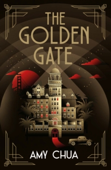 The Golden Gate : 'HIstorical detective noir at its best' Janice Hallett