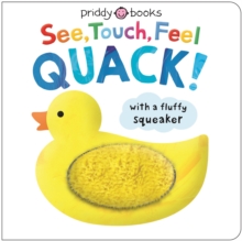 See, Touch, Feel Quack