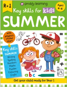 Key Skills for Kids Summer : Get your child ready for Year 1