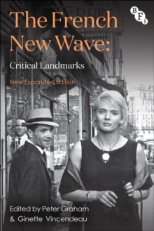 The French New Wave : Critical Landmarks