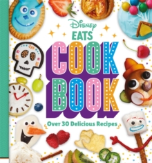 Disney EATS Cook Book